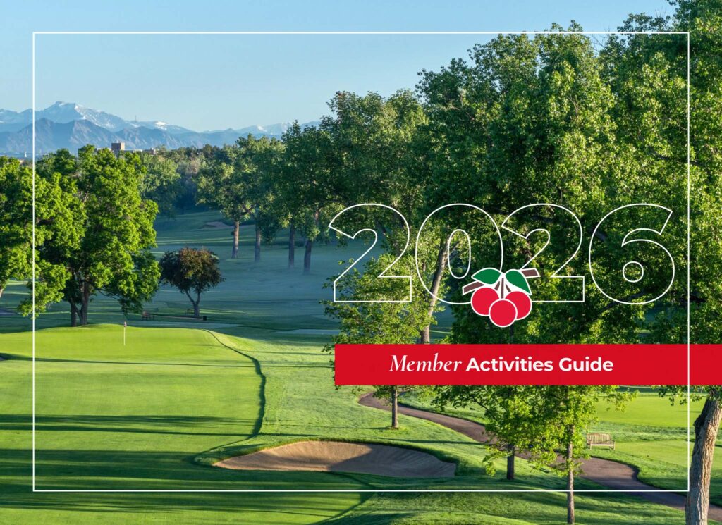2026 Cherry Hills Member Activities Guide